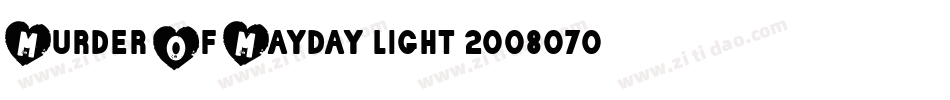 Murder Of Mayday light 20080707字体转换